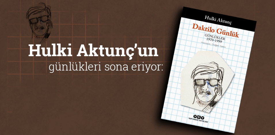 Daktilo Günlük: Günlükler 1970-1999