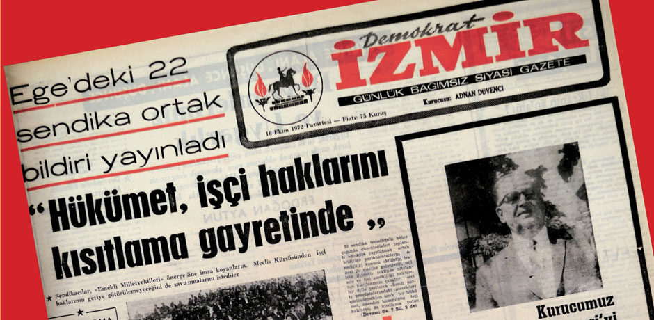 Bir Mücadele Gazetası! Demokrat İzmir