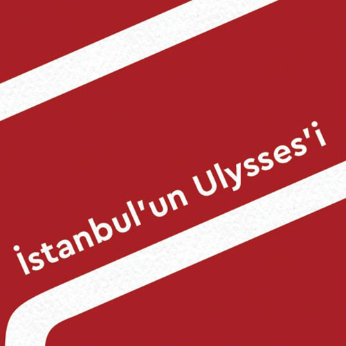İstanbul’un Ulysses’i - "Bir Arada Olabilmek Mümkün mü?"