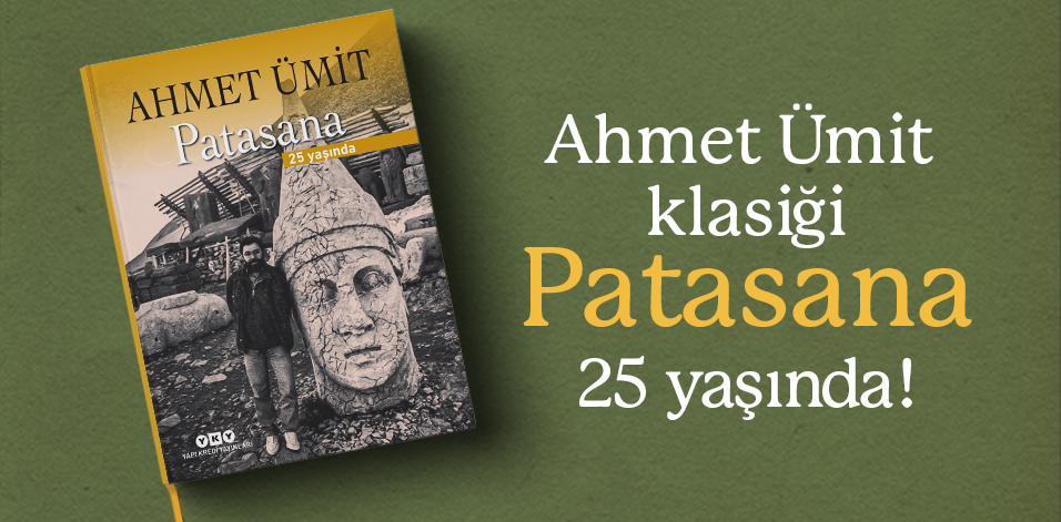 Patasana – 25 Yaşında