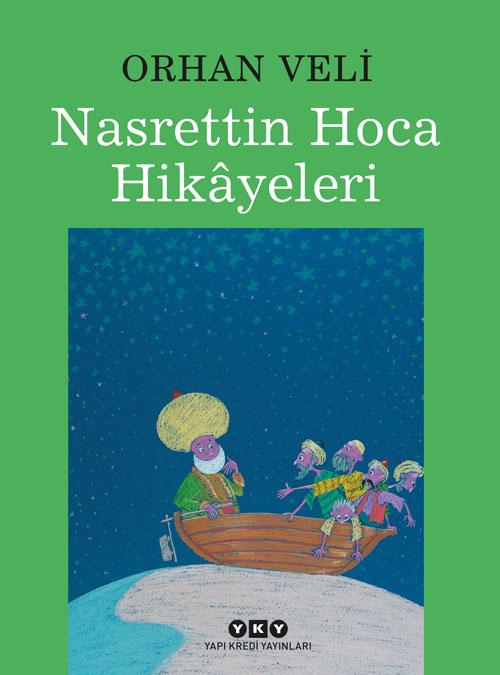 Nasrettin Hoca Hikâyeleri (Karton Kapak), Orhan Veli Kanık | Yapı Kredi ...