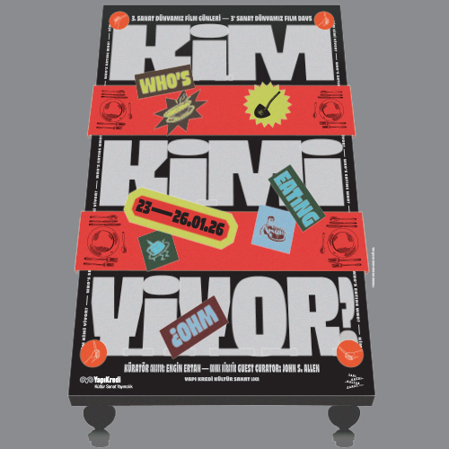 III. SANAT DÜNYAMIZ FİLM GÜNLERİ : “Kim Kimi Yiyor?”