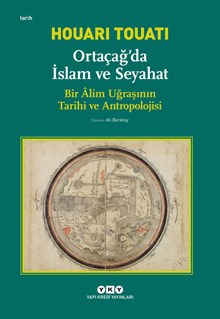 Ortaçağ'da İslam ve Seyahat