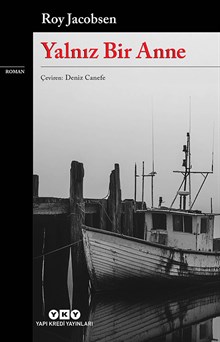 Yalnız Bir Anne