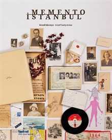 Memento İstanbul: Hristoff Aile Arşivi- Hristoff Family Archive