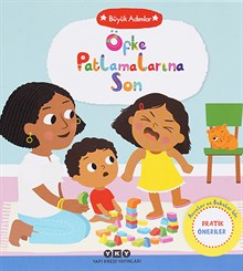 Büyük Adımlar - Öfke Patlamalarına Son