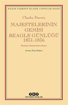 Majestelerinin Gemisi Beagle Günlüğü (1831-1836)