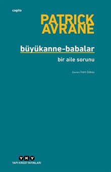 Büyükanne-Babalar - Bir Aile Sorunu