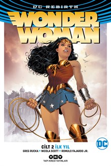 Wonder Woman Cilt 2: İlk Yıl (Rebirth)