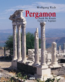Pergamon - Bir Antik Kentin Tarihi ve Yapıları