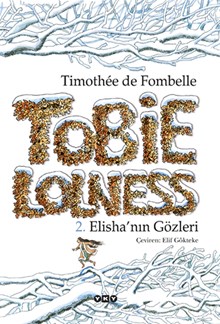 Tobie Lolness - 2. Elisha’nın Gözleri
