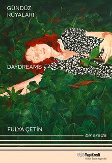 Gündüz Rüyaları - Geyikli Gece Daydreams – The Night of the Deer Bir Arada / Together (Türkçe – İngilizce)