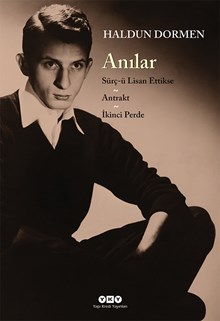 Anılar - Sürç-ü Lisan Ettikse - Antrakt - İkinci Perde