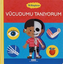 İlk Kitaplarım – Vücudumu Tanıyorum