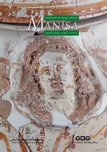 Manisa Müzeleri ve Ören Yerleri – Manisa Museums and Sites