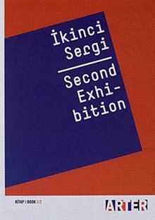 İkinci Sergi - Second Exhibition