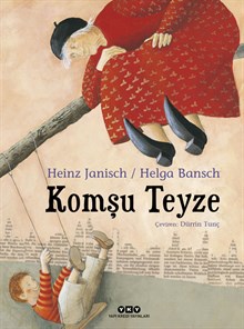 Komşu Teyze (Karton Kapak)
