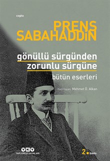 Gönüllü Sürgünden Zorunlu Sürgüne - Bütün Eserleri