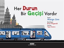 Her Durun Bir Geçişi Vardır