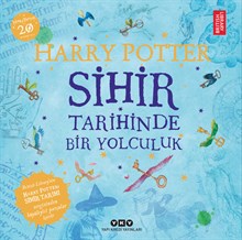 Harry Potter: Sihir Tarihinde Bir Yolculuk