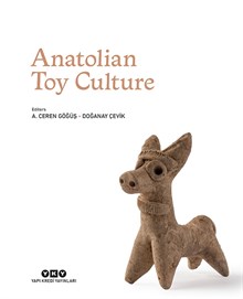 Anatolian Toy Culture