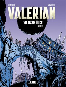 Valerian Cilt 3 - Yıldızsız Ülke
