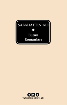 Bütün Romanları - Sabahattin Ali