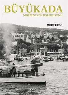 Büyükada - Moris Danon Koleksiyonu (Karton Kapak)