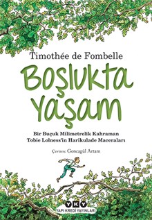 Tobie Lolness - 1. Boşlukta Yaşam