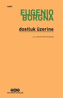 Dostluk Üzerine