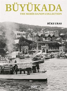 Büyükada, The Moris Danon Collection (Karton Kapak) - İngilizce