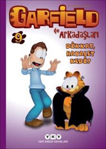Garfield ile Arkadaşları 9 - Dikkat, Hayalet Kedi