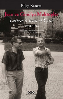 Jean ve Gino'ya Mektuplar 1963-1994 / Lettres a Jean et Gino