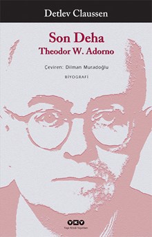 Son Deha - Theodor W.Adorno