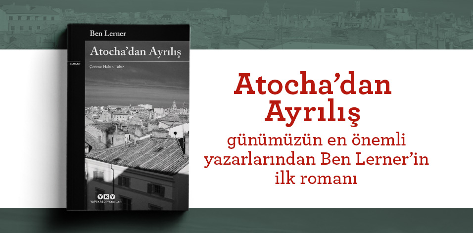 Atocha’dan Ayrılış