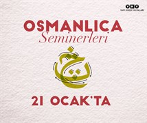 Yapı Kredi Kültür Sanat Yayıncılık’ta Osmanlıca seminerleri devam ediyor...