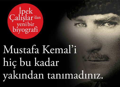 Ekim Ayı Kitabı: Mustafa Kemal Atatürk - Mücadelesi ve Özel Hayatı