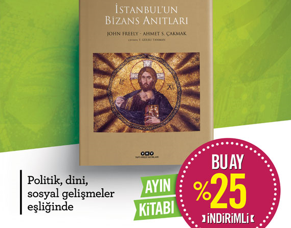 Haziran Ayı Kitabı: İstanbul'un Bizans Anıtları